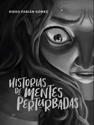 cover image of Historias de mentes perturbadas